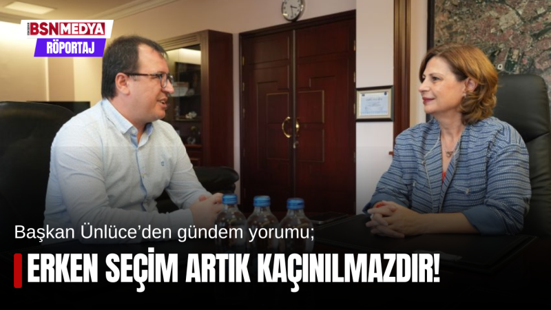 Erken seçin artık kaçınılmazdır