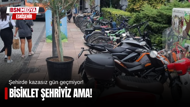 Bisiklet şehriyiz ama!