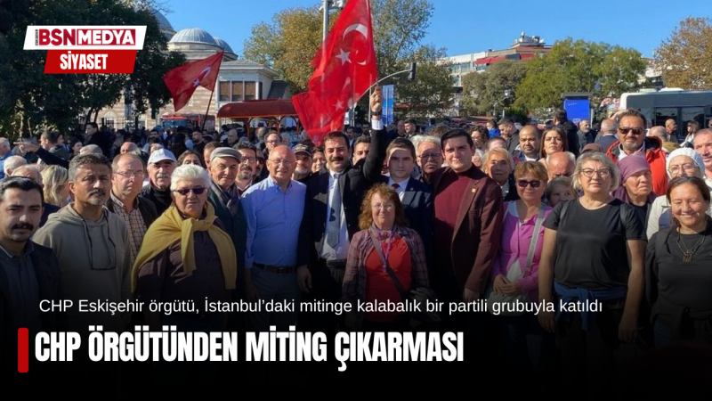 CHP örgütünden miting çıkarması