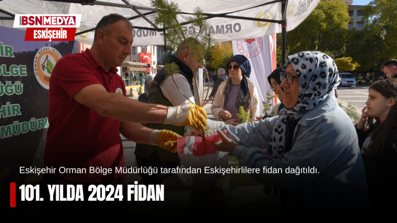 101. yılda 2024 fidan