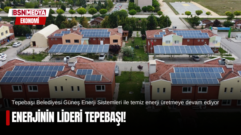 Enerjinin lider Tepebaşı!