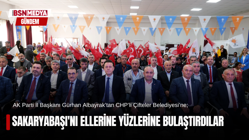 Sakaryabaşı'nı ellerine yüzlerine bulaştırdılar