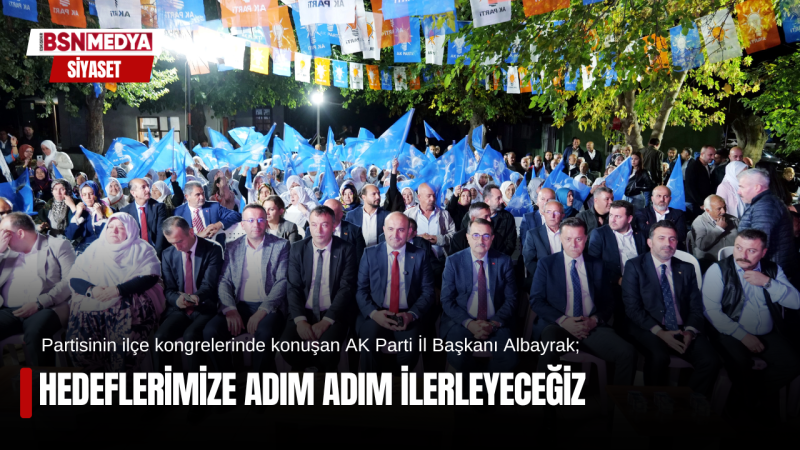 Hedeflerimize adım adım ilerleyeceğiz