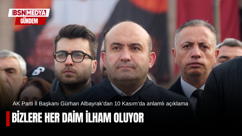 Bizlere her daim ilham oluyor