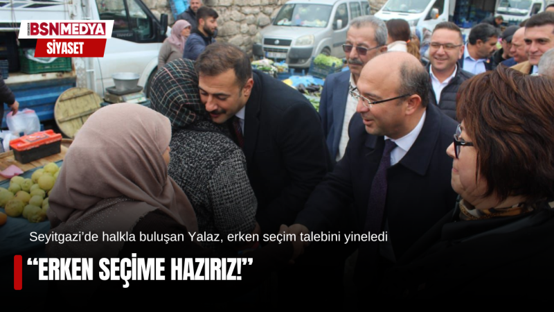 “Erken seçime hazırız!”