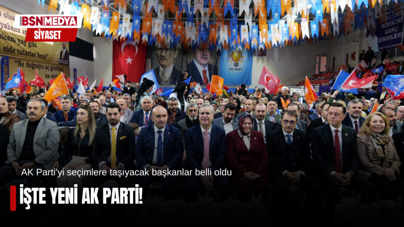 İşte yeni AK Parti!