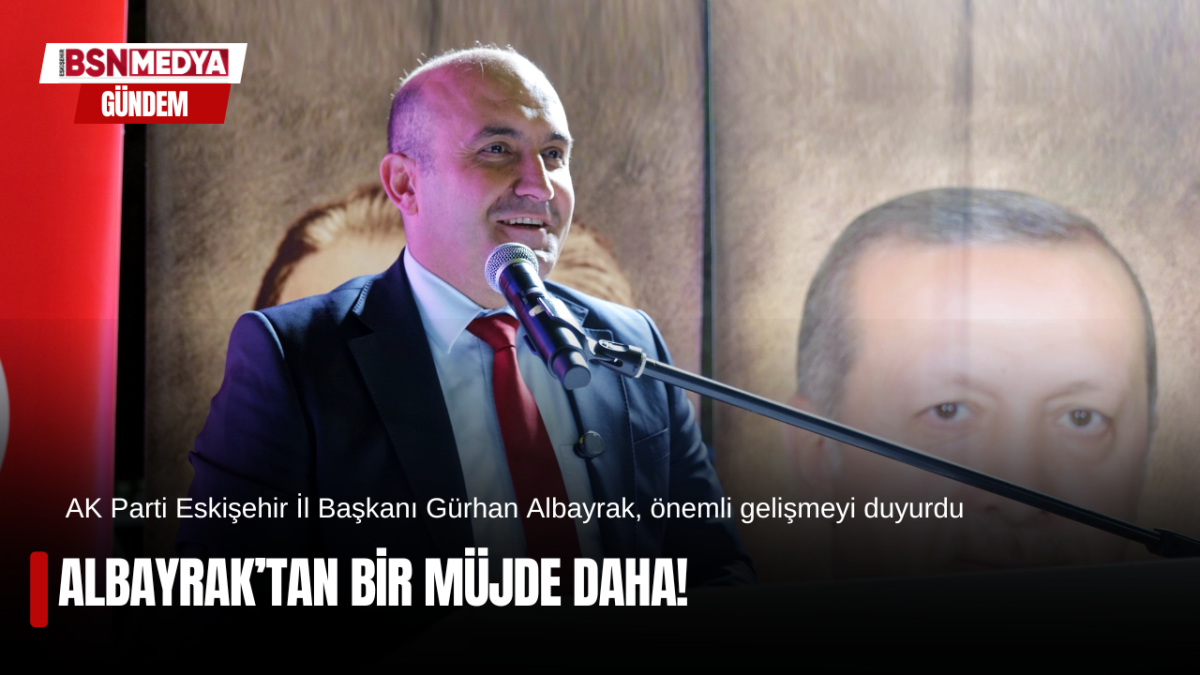 Albayrak'tan bir müjde daha!