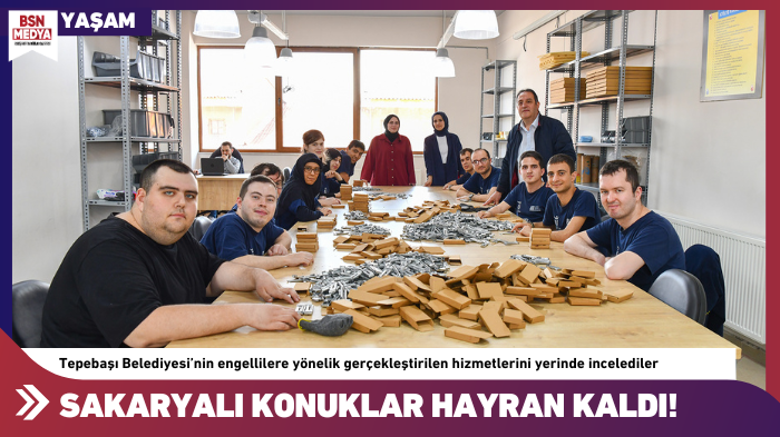 Sakaryalı konuklar o projelere hayran kaldı!